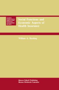 Book Cover for Social Functions and Economic Aspects of Health Insurance by William A Rushing
