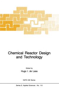 Book Cover for Chemical Reactor Design and Technology by Hugo de Lasa