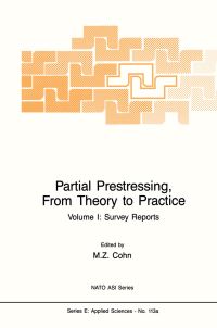 Book Cover for Partial Prestressing, From Theory to Practice by MZ Cohn