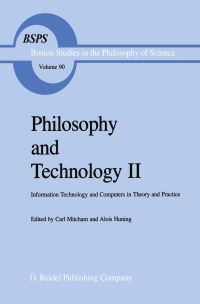 Book Cover for Philosophy and Technology II by Carl Mitcham, Alois Huning