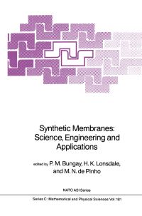 Book Cover for Synthetic Membranes by PM Bungay, Janet K Bungay, HK Lonsdale, MN de Pinho