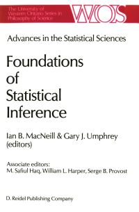 Book Cover for Advances in the Statistical Sciences: Foundations of Statistical Inference by IB MacNeill, G Umphrey