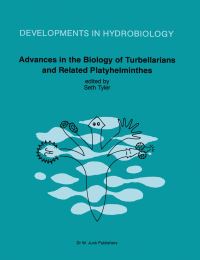Book Cover for Advances in the Biology of Turbellarians and Related Platyhelminthes by Seth Tyler