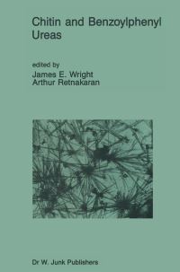 Book Cover for Chitin and Benzoylphenyl Ureas by James E Wright, Arthur Retnakaran