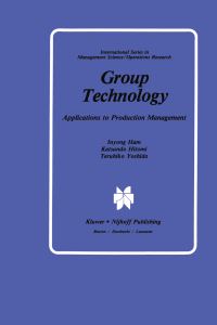 Book Cover for Group Technology by Inyong Ham, Katsundo Hitomi, Teruhiko Yoshida