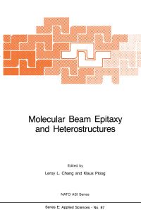 Book Cover for Molecular Beam Epitaxy and Heterostructures by LL Chang, K Ploog