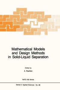 Book Cover for Mathematical Models and Design Methods in Solid-Liquid Separation by A Rushton