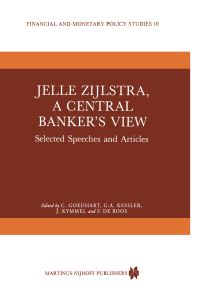 Book Cover for Jelle Zijlstra, a Central Banker's View by C Goedhart, M Tvrdý