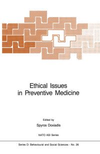 Book Cover for Ethical Issues in Preventive Medicine by S Doxiadis