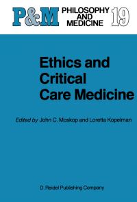 Book Cover for Ethics and Critical Care Medicine by JC Moskop, LM Kopelman