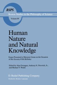 Book Cover for Human Nature and Natural Knowledge by B Donagan, A Perovich, M Wedin