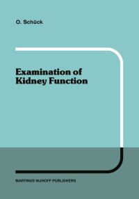 Book Cover for Examination of Kidney Function by O Schück
