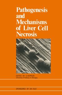 Book Cover for Pathogenesis and Mechanisms of Liver Cell Necrosis by D Keppler