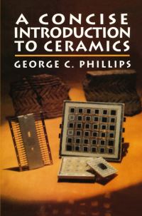 Book Cover for A Concise Introduction to Ceramics by George Phillips
