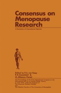 Book Cover for Consensus on Menopause Research by PA van Keep, RB Greenblatt, M AlbeauxFernet
