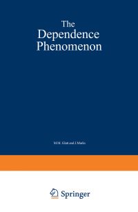 Book Cover for The Dependence Phenomenon by M Glatt