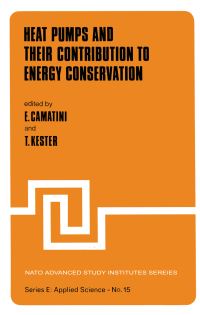 Book Cover for Heat Pumps and Their Contribution to Energy Conservation by E Camatini, T Kester