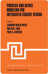 Book Cover for Process and Device Modeling for Integrated Circuit Design by F van de Wiele, WL Engl, P Jespers