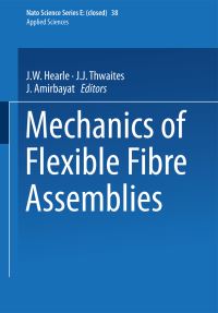 Book Cover for Mechanics of Flexible Fibre Assemblies by JW Hearle, JJ Thwaites, J Amirbayat