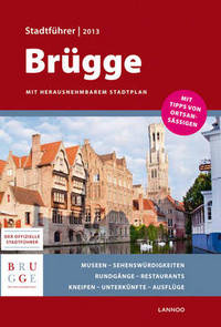Book Cover for BRUGES CITY GUIDE 2013 GERMAN EDITION by Jan Locus