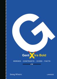 Book Cover for Gent Xtra Bold by Oeyen  Winters, Design Museum Gent