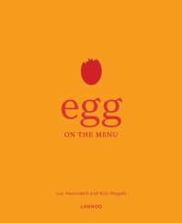 Book Cover for Egg on the Menu by Luc Hoornaert