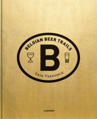 Book Cover for Belgian Beer Trails by Erik Verdonck