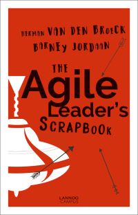 Book Cover for The Agile Leader's Scrapbook by Herman van den Broeck, Barney Jordaan