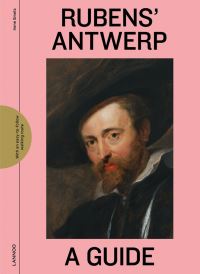 Book Cover for Rubens' Antwerp by Irène Smets