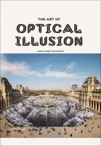 Book Cover for The Art of Optical Illusion by Agata Toromanoff, Pierre Toromanoff