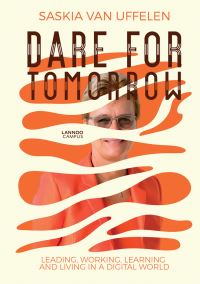 Book Cover for Dare for Tomorrow by Saskia Uffelen