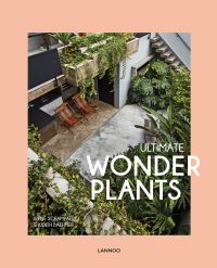 Book Cover for Ultimate Wonder Plants by Irene Schampaert, Judith Baehner