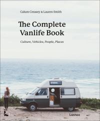 Book Cover for The Complete Vanlife Book by Calum Creasey, Lauren Smith