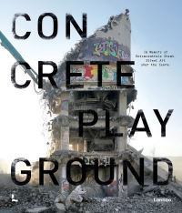 Book Cover for Concrete Playground by Tristan Manco, Giulia Riva