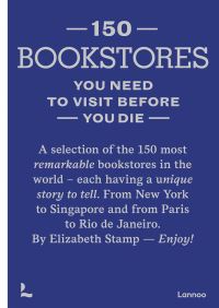 Book Cover for 150 Bookstores You Need to Visit Before You Die by Elizabeth Stamp