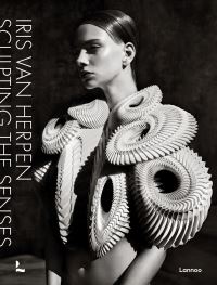 Book Cover for Iris Van Herpen - Sculpting the Senses by Iris van Herpen, Musée des arts décoratifs France