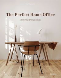Book Cover for The Perfect Home Office by An Bogaerts
