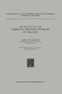 Book Cover for The Solution of the Karelian Refugee Problem in Finland by Axel Gadolin