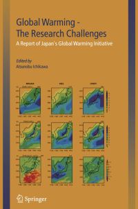 Book Cover for Global Warming — The Research Challenges by Atsunobu Ichikawa