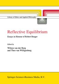 Book Cover for Reflective Equilibrium by Wibren van der Burg, Theo van Willigenburg