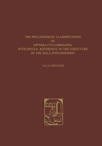 Book Cover for The Phylogenetic Classification of Diptera Cyclorrhapha by GC Griffiths