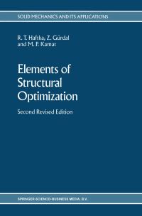 Book Cover for Elements of Structural Optimization by Raphael T Haftka, Zafer Gürdal, MP Kamat