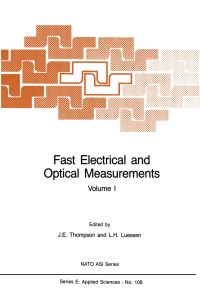 Book Cover for Fast Electrical and Optical Measurements by DJ Thompson, Lawrence H Luessen