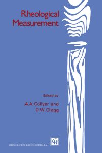 Book Cover for Rheological Measurement by AA Collyer, DW Clegg