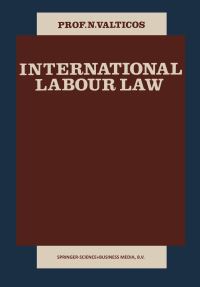 Book Cover for International Labour Law by N Valticos