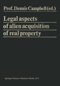 Book Cover for Legal Aspects of Alien Acquisition of Real Property by Dennis Campbell