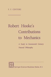 Book Cover for Robert Hooke's Contributions to Mechanics by F F Centore