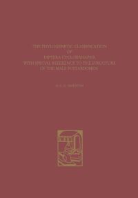 Book Cover for The Phylogenetic Classification of Diptera Cyclorrhapha by Graham C D Griffiths