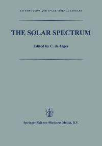 Book Cover for The Solar Spectrum by C de Jager, MGJ Minnaert