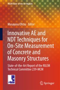 Book Cover for Innovative AE and NDT Techniques for On-Site Measurement of Concrete and Masonry Structures by Masayasu Ohtsu